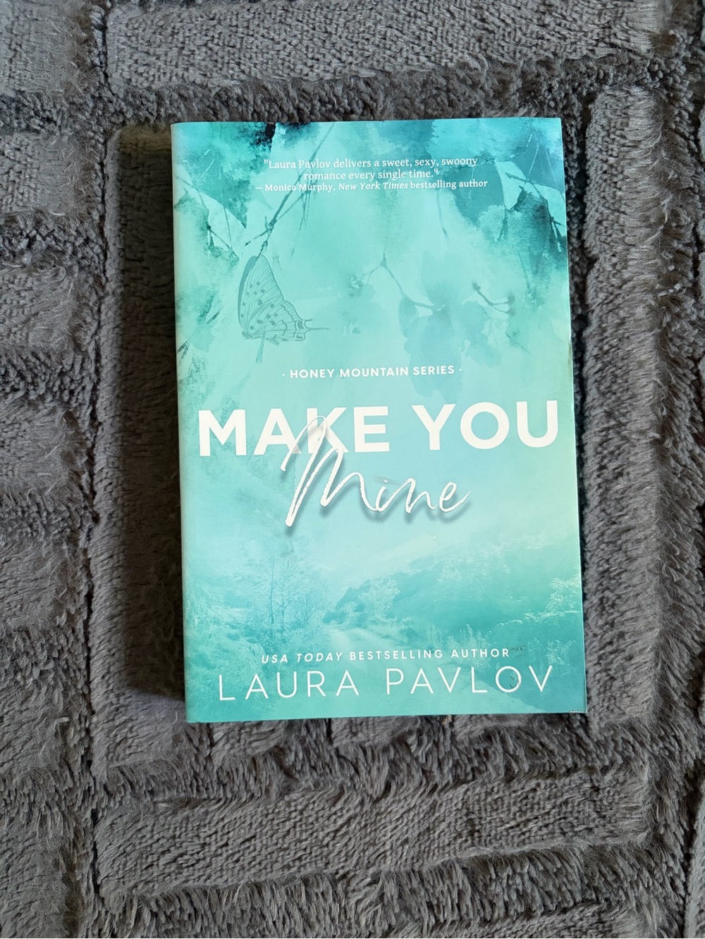 Make You Mine - Teal Paperback Romance